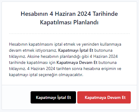 hesabın kapatılmasının iptal edilmesi